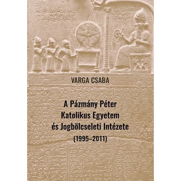 Pázmány Péter Katolikus Egyetem és Jogbölcseleti Intézete