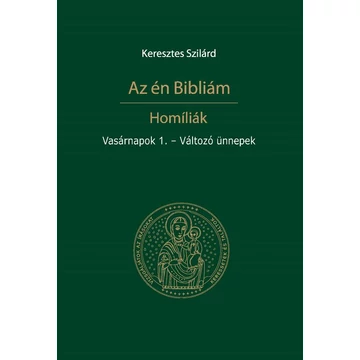 Az én Bibliám / Vasárnapok 1. - Változó ünnepek