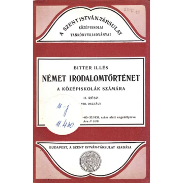 Német irodalomtörténet a középiskolák számára II. rész: VIII. osztály