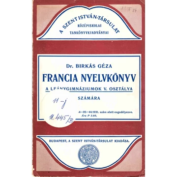 Francia nyelvkönyv a leánygimnáziumok V. osztálya számára