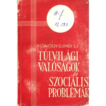 Túlvilági valóságok és szociális problémák