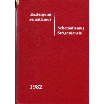Esztergomi sematizmus/Schematismus Strigoniensis
