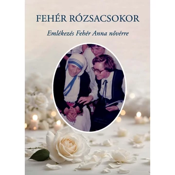 Fehér rózsacsokor