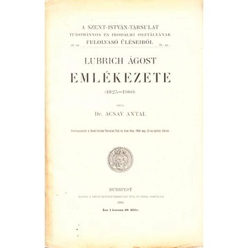 Lubrich Ágost emlékezete (1825–1900)