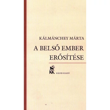 A belső ember erősítése