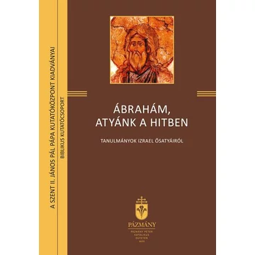 Ábrahám, atyánk a hitben