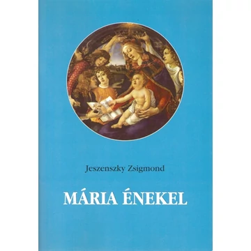 Mária énekel