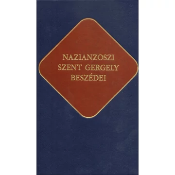 Nazianzoszi Szent Gergely beszédei