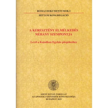 A keresztény elmélkedés néhány szempontja