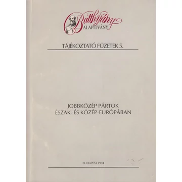 Jobbközép pártok Észak- és Közép- Európában