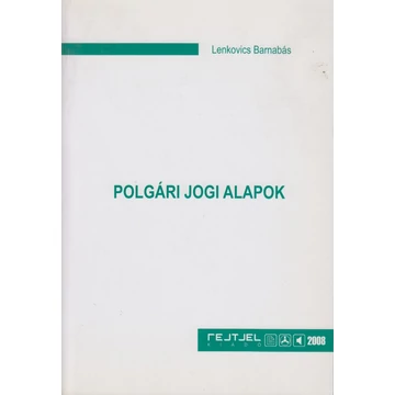 Polgári jogi alapok - 2. kiadás