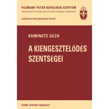A kiengesztelődés szentségei