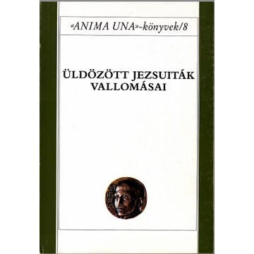 Üldözött jezsuiták vallomásai