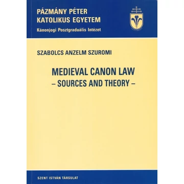 Medieval canon law -sources and theory-
