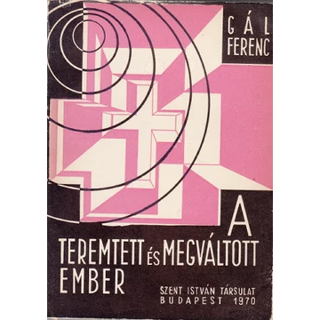 A teremtett és megváltott ember