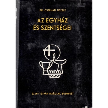 Az egyház és szentségei