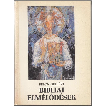 Bibliai elmélődések