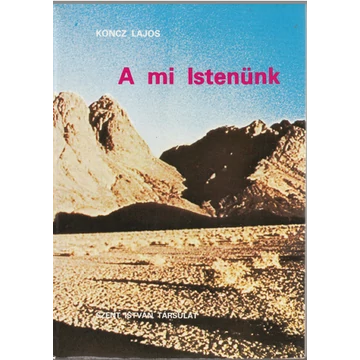 A mi Istenünk