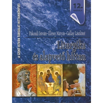 Liturgika és alapvető hittan