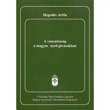 A vonzatosság a magyar nyelvjárásokban