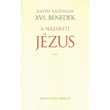 A Názáreti Jézus III.