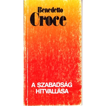 A szabadság hitvallása