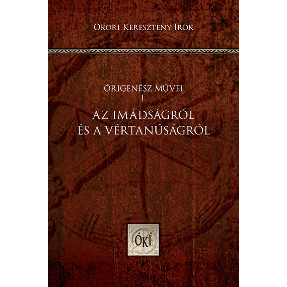 Cover image of Az imádságról és a vértanúságról