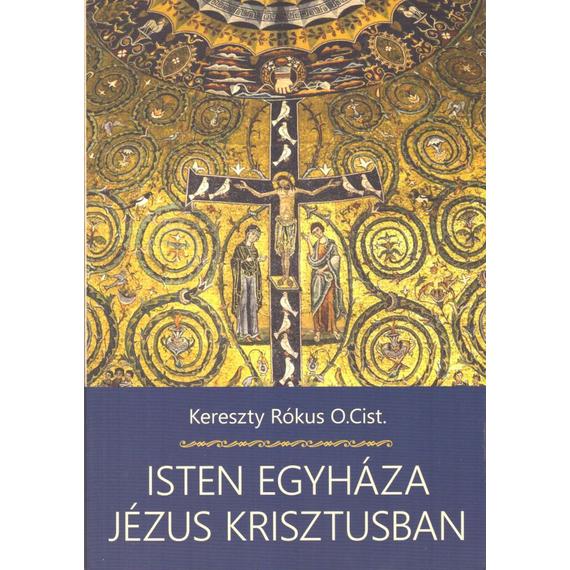 Cover image of Isten Egyháza Jézus Krisztusban