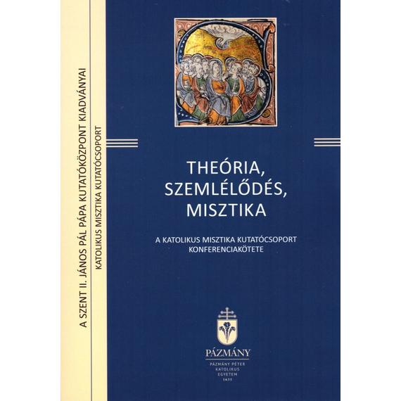 Cover image of Theória, szemlélődés, misztika