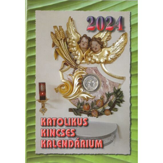 Cover image of Katolikus Kincses Kalendárium - 2024