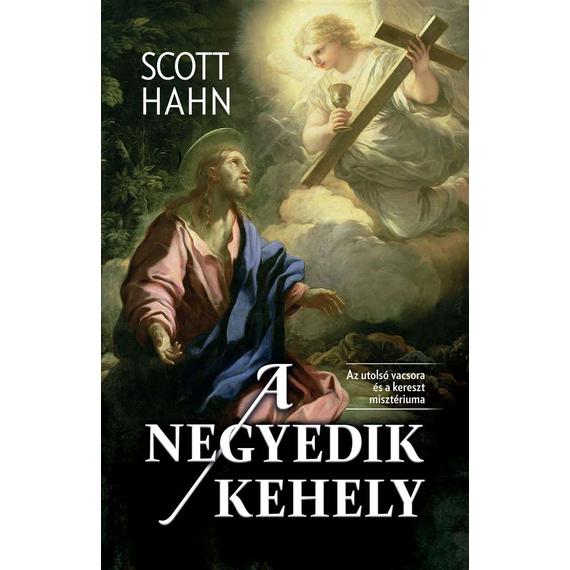 Cover image of A negyedik kehely