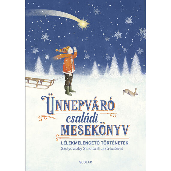 Cover image of Ünnepváró családi mesekönyv