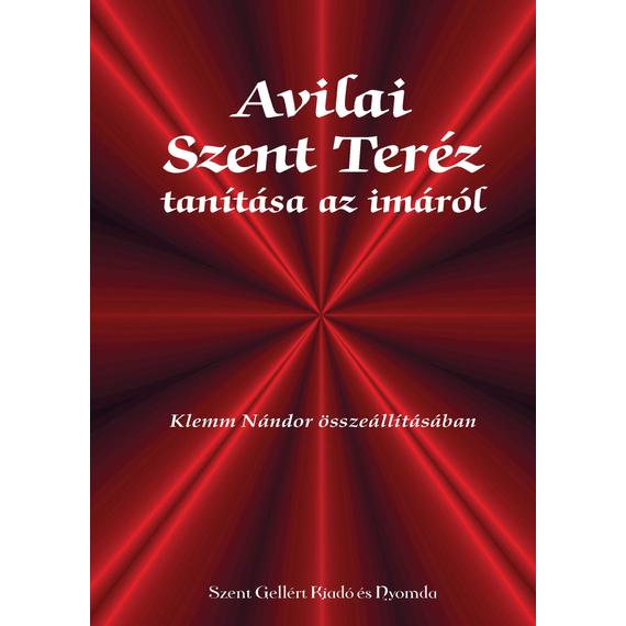 Cover image of Avilai Szent Teréz tanítása az imáról