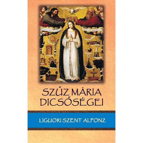 Cover image of Szűz Mária dicsőségei
