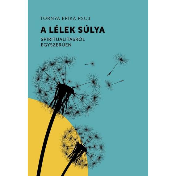 Cover image of A lélek súlya
