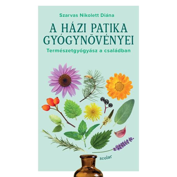 Cover image of A házi patika gyógynövényei