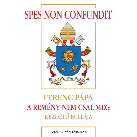 Cover image of Spes non confundit - A remény nem csal meg