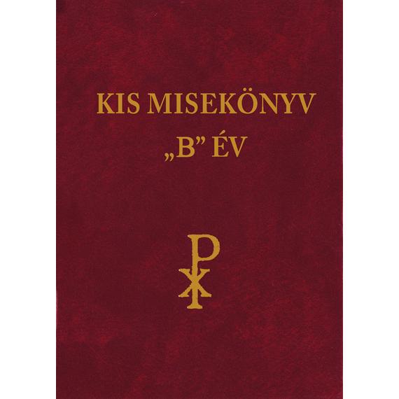 Cover image of Kis misekönyv "B" év