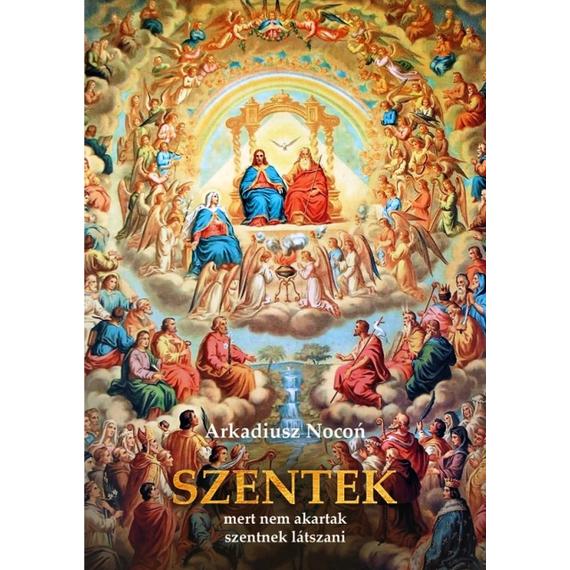 Cover image of Szentek