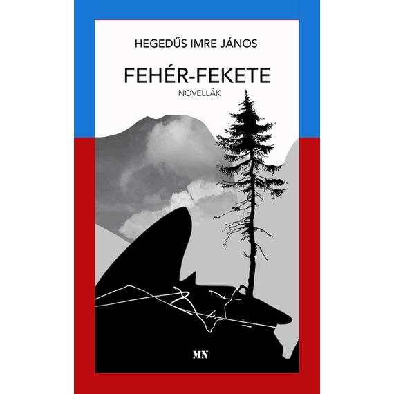 Cover image of Fehér-fekete