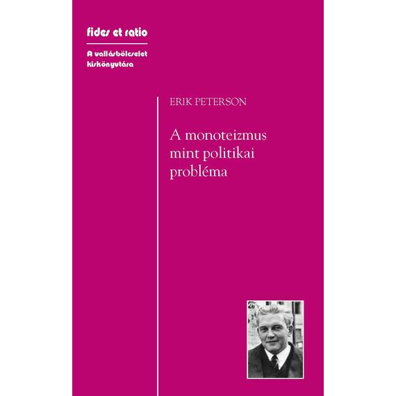 Cover image of A monoteizmus mint politikai probléma