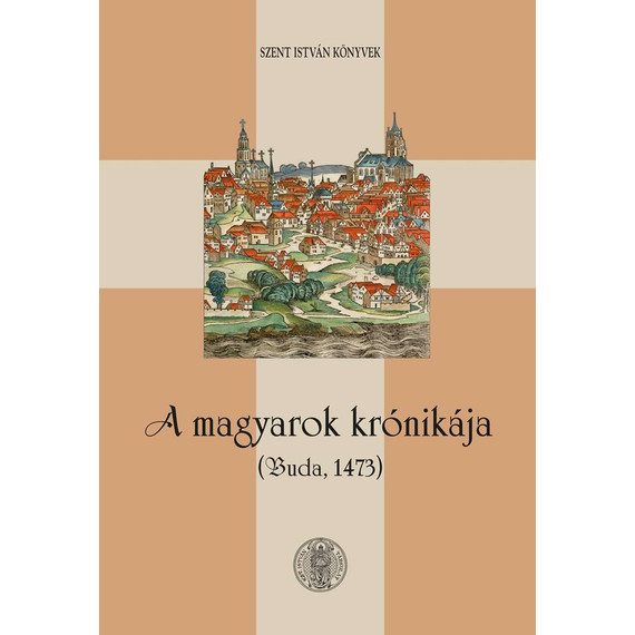 Cover image of A magyarok krónikája