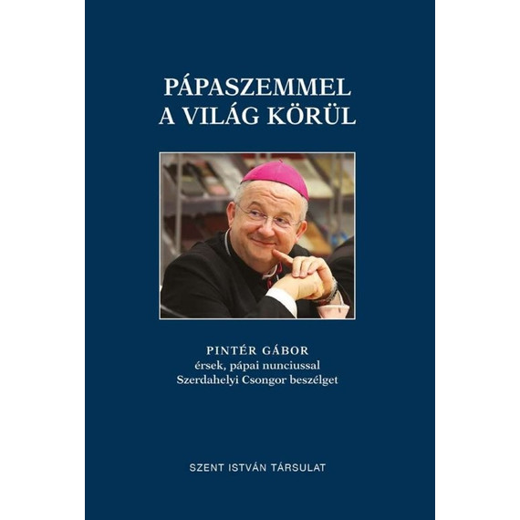 Cover image of Pápaszemmel a világ körül