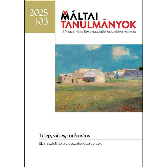 Cover image of Máltai Tanulmányok / 2025-3