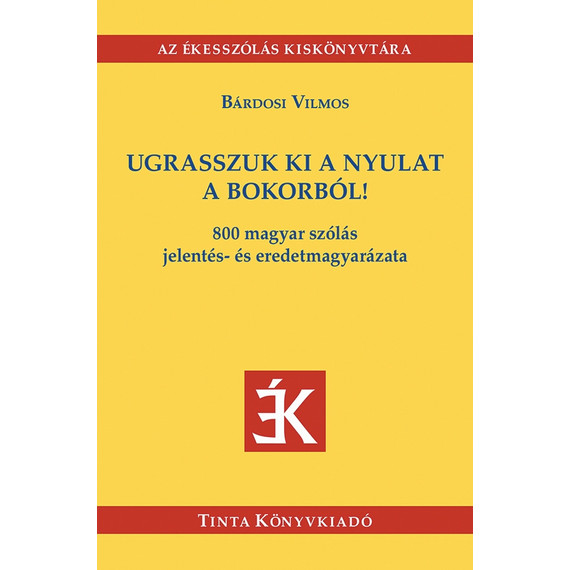 Cover image of Ugrasszuk ki a nyulat a bokorból!
