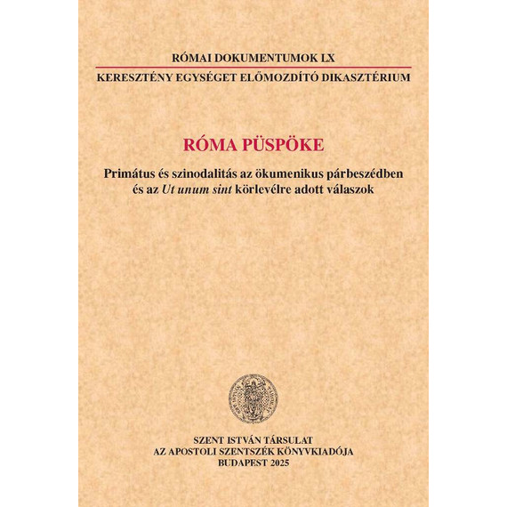 Cover image of Római dokumentumok LX. - Róma püspöke