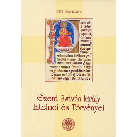 Cover image of Szent István király Intelmei és Törvényei