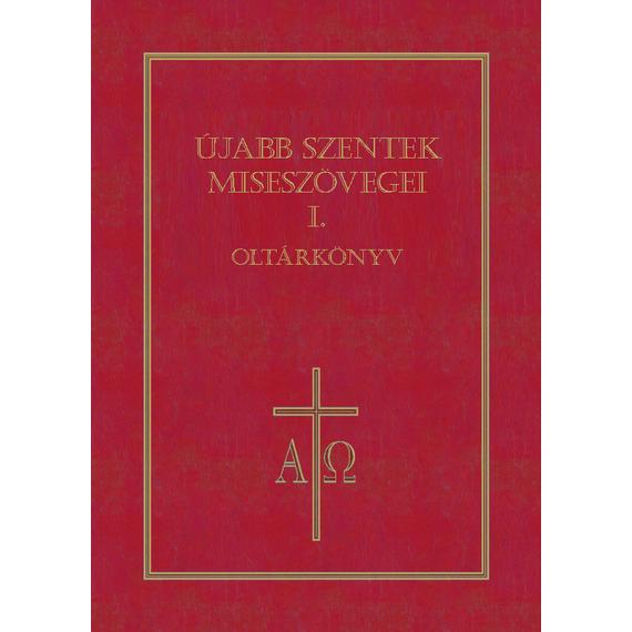 Cover image of Újabb szentek miseszövegei I.