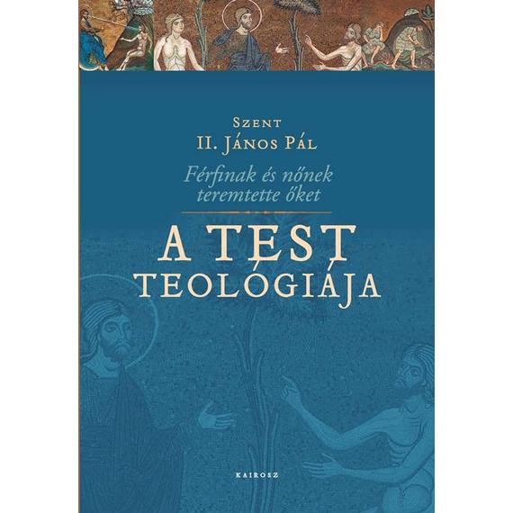 Cover image of A test teológiája