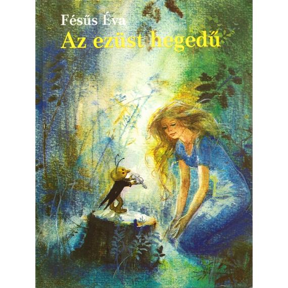 Cover image of Az ezüsthegedű